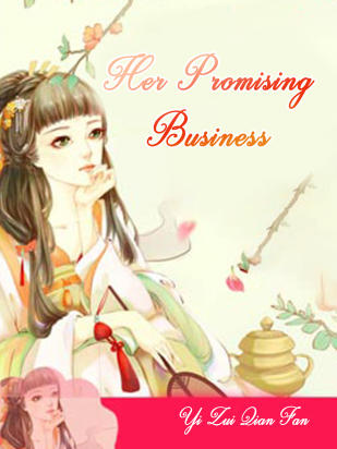 Her Promising Business